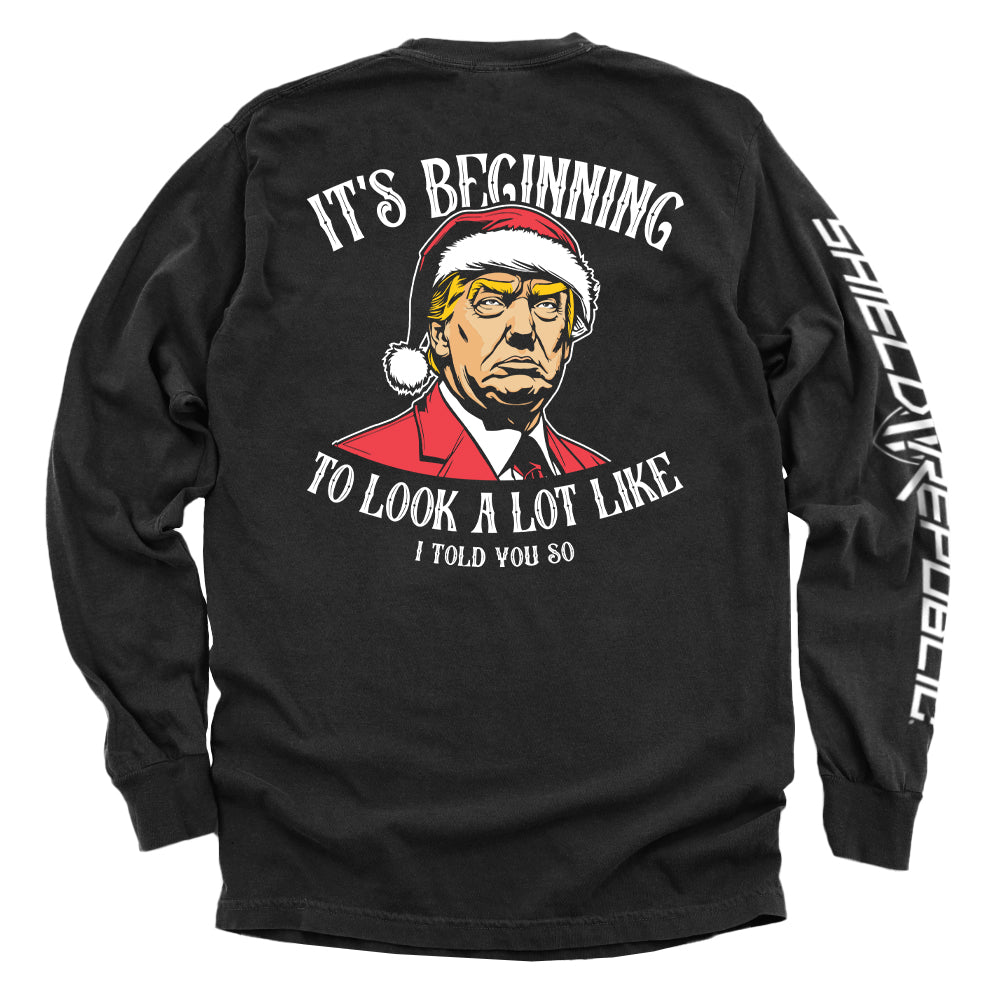 It's Beginning To Look A Lot Like I Told You So