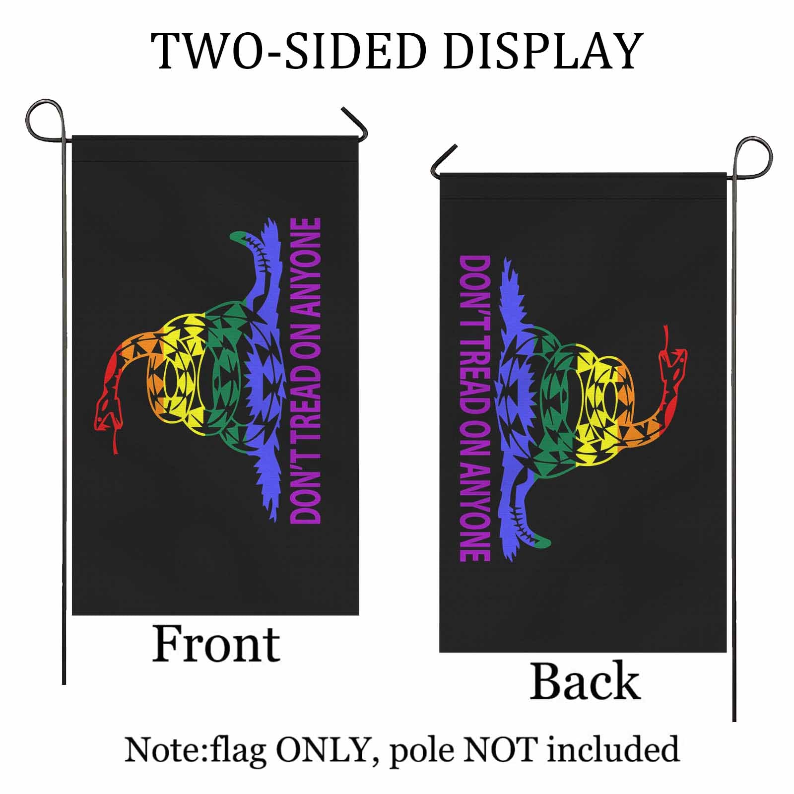 Don't Tread on Anyone LGBT Two Sided Flag