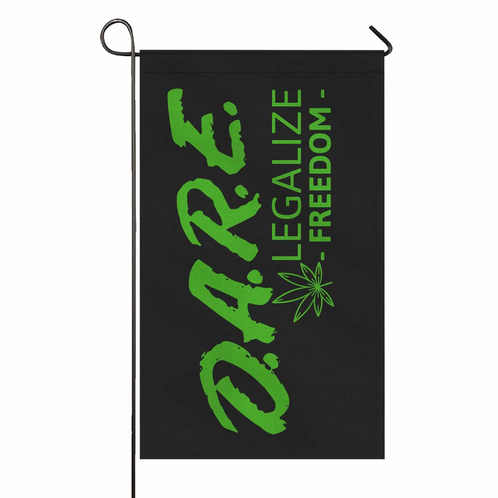 DARE to Legalize Freedom Cannabis Two Sided Flag