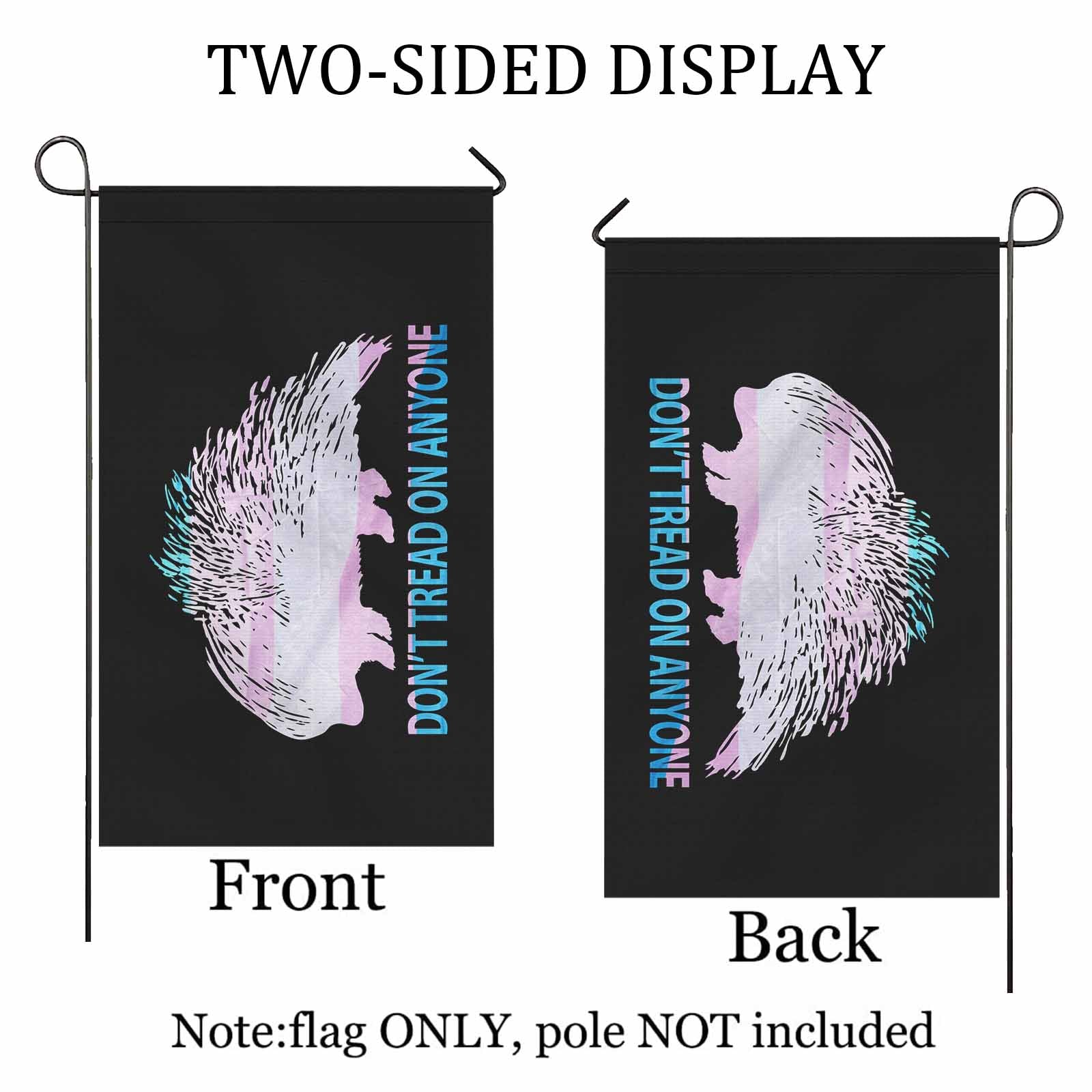 Don't Tread Porcupine - Trans Two Sided Flag