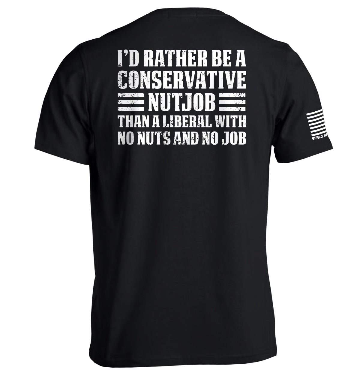 I'd Rather Be A Conservative Nutjob