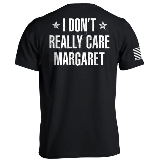I Don't Really Care Margaret