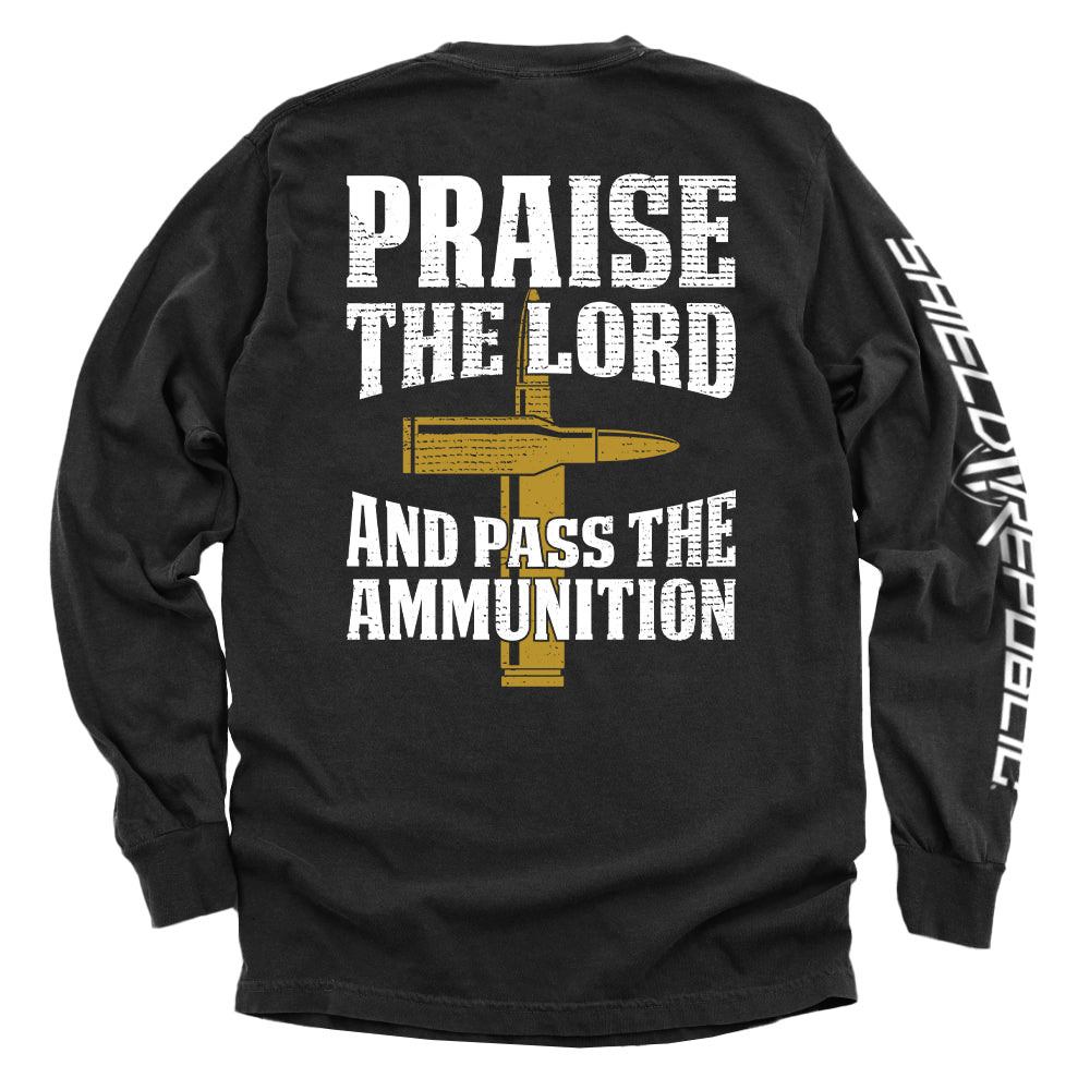 Praise The Lord And Pass The Ammunition