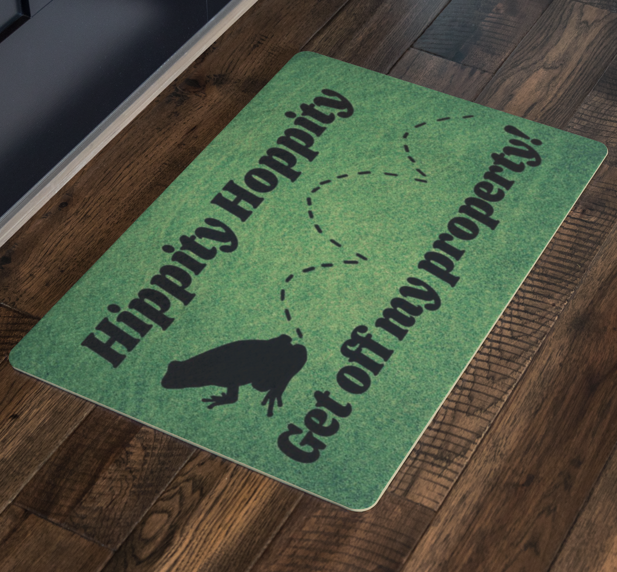Hippity Hoppity Get off my Property