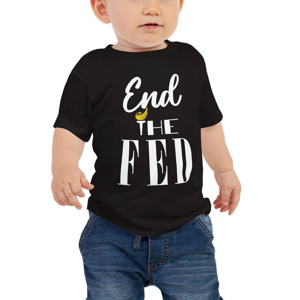 End the Fed Baby Jersey Short Sleeve Tee