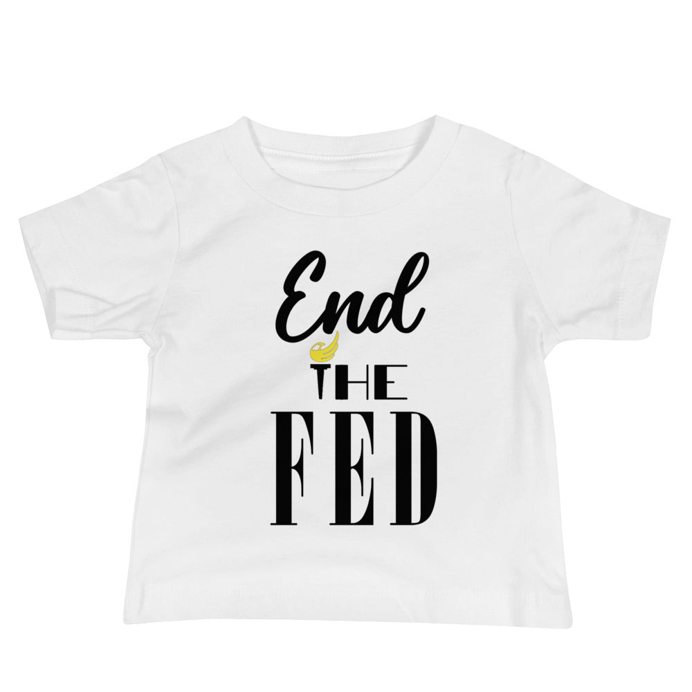 End the Fed Baby Jersey Short Sleeve Tee