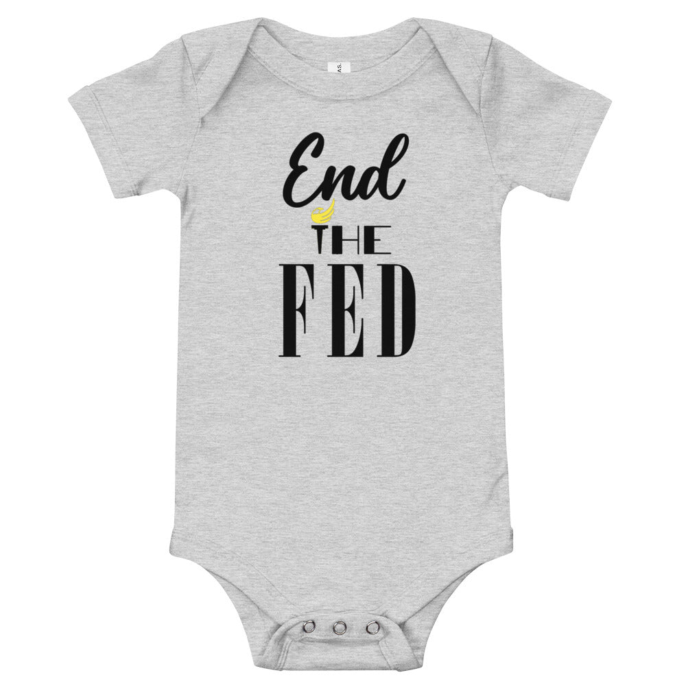 End the Fed Baby short sleeve one piece