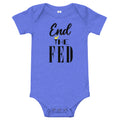 End the Fed Baby short sleeve one piece