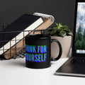 Think for Yourself Black Glossy Mug