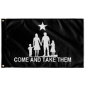Come and Take Them - Anti-war Single Sided Flag