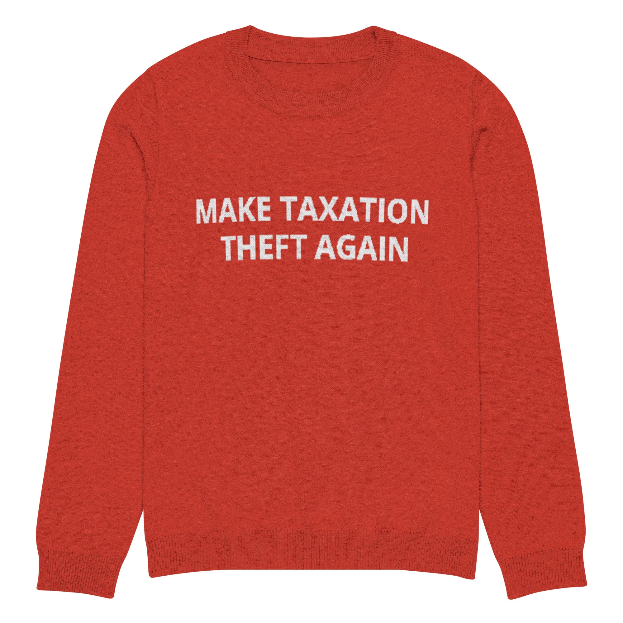 Make Taxation Theft Again Knitted Ugly Christmas sweater