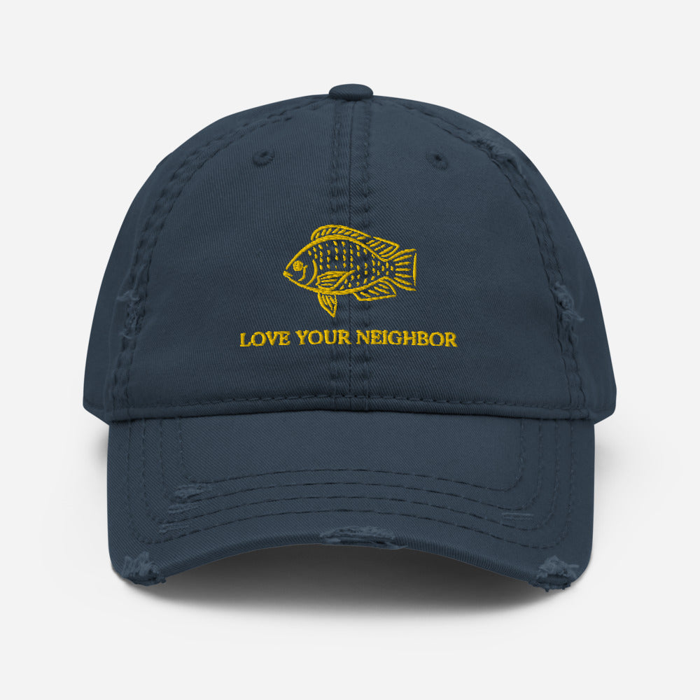 Love your Neighbor Distressed Dad Hat
