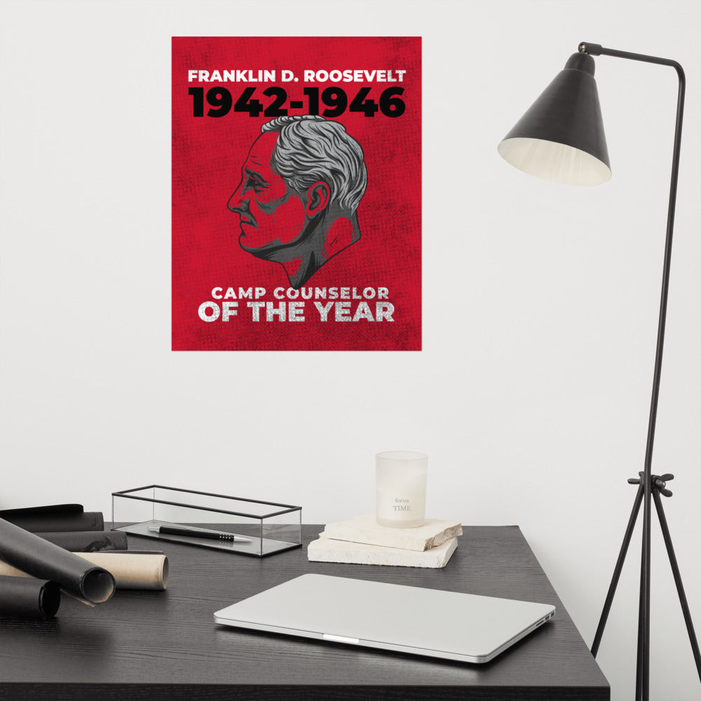 Franklin D. Roosevelt - Camp Counselor of the Year Poster