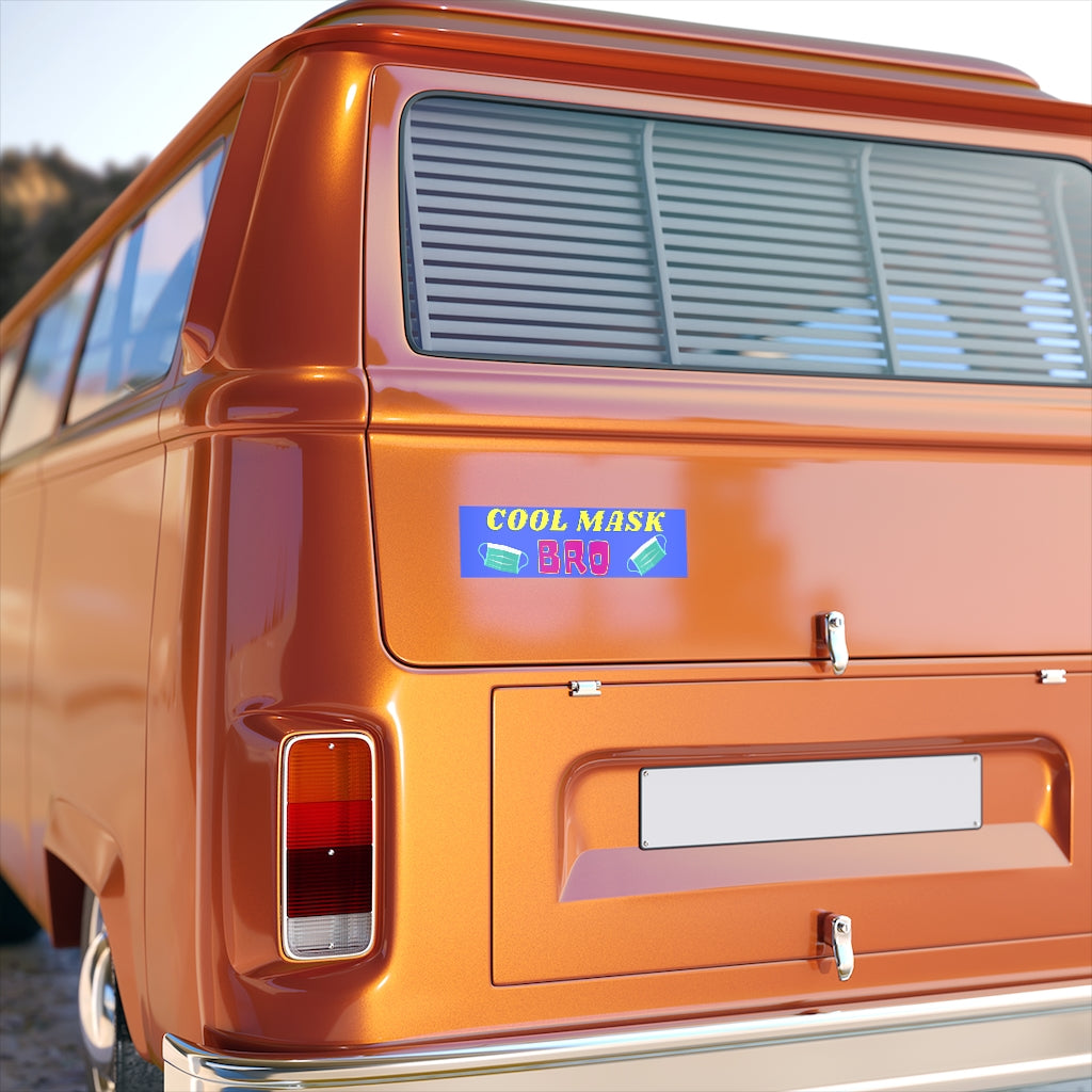 Cool mask Bro Bumper Sticker (The Brian Nichols Show)