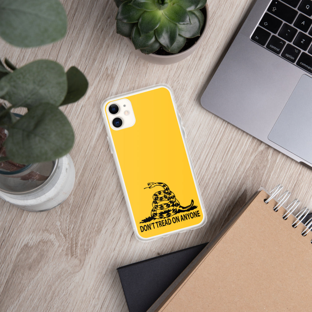 Don't Tread on Anyone iPhone Case