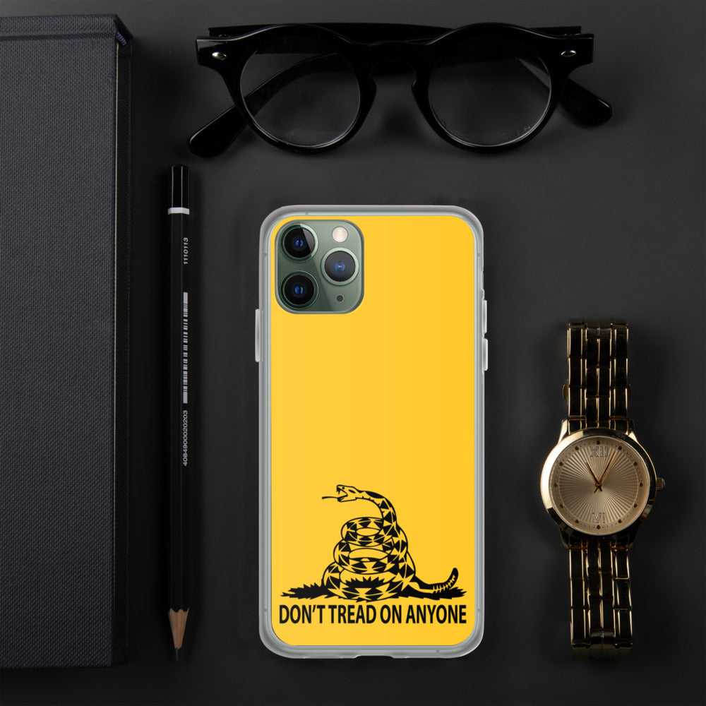 Don't Tread on Anyone iPhone Case
