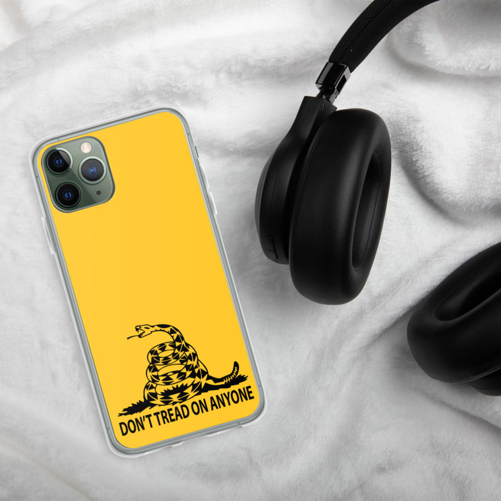 Don't Tread on Anyone iPhone Case