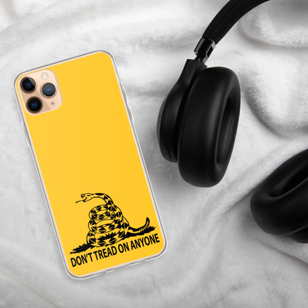 Don't Tread on Anyone iPhone Case