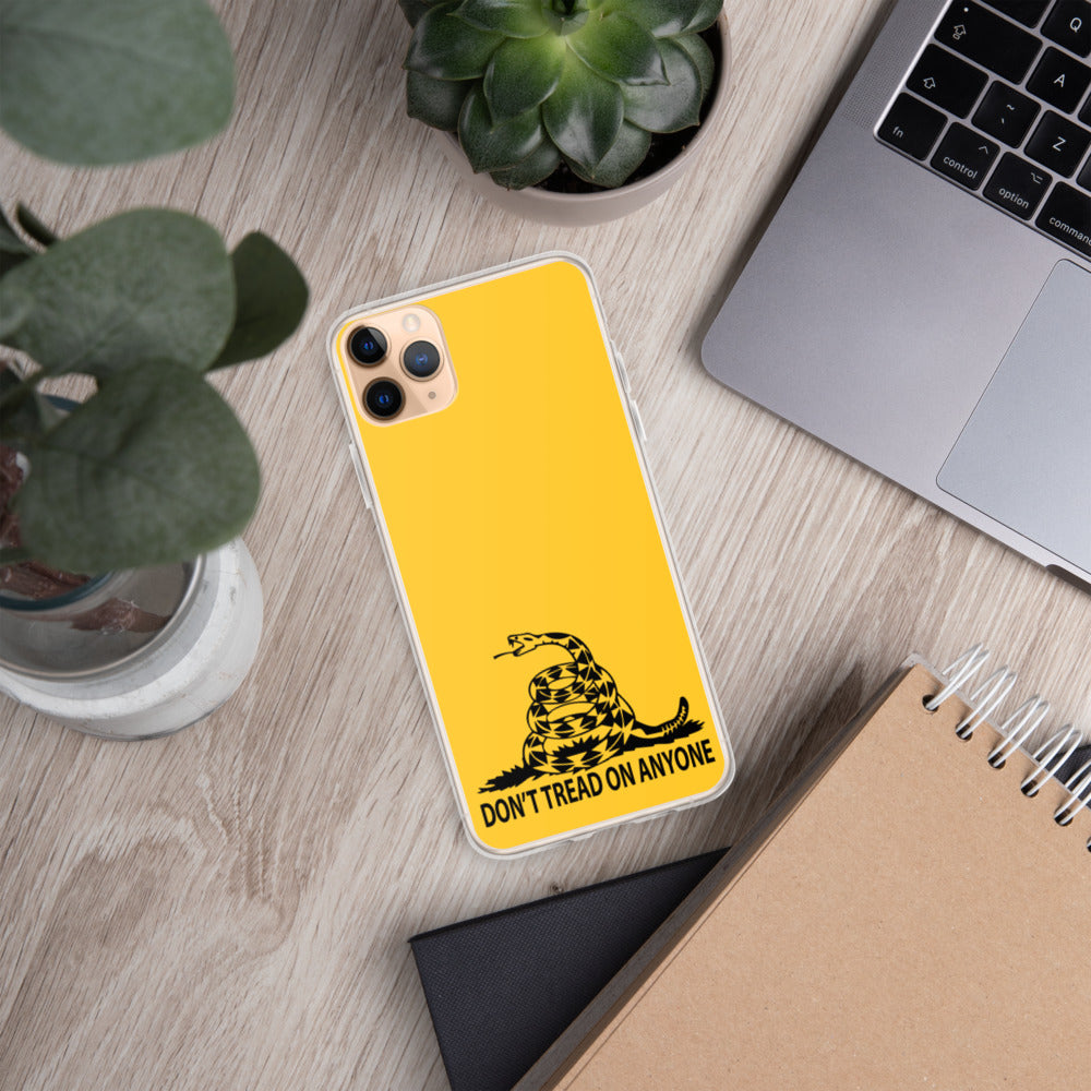Don't Tread on Anyone iPhone Case