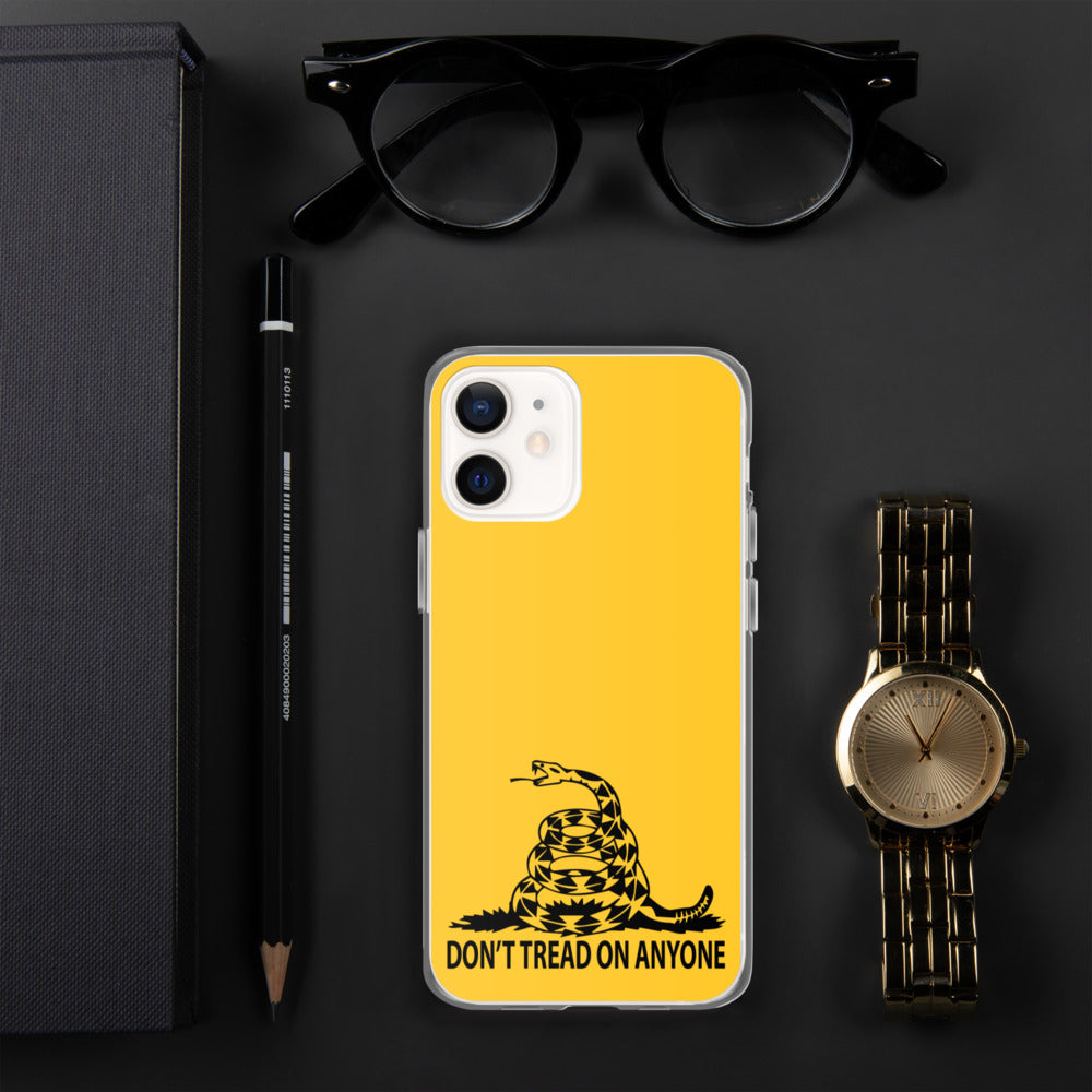 Don't Tread on Anyone iPhone Case