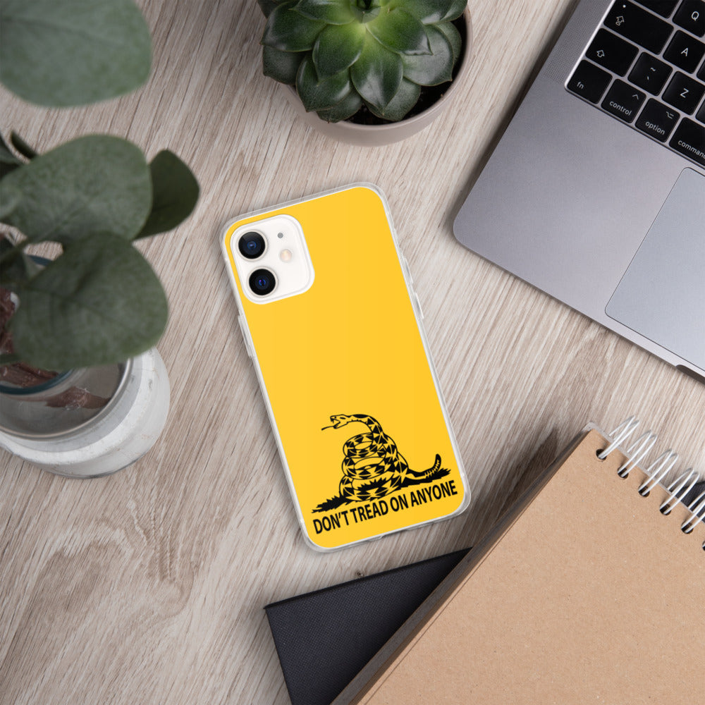 Don't Tread on Anyone iPhone Case
