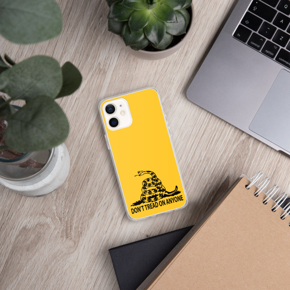 Don't Tread on Anyone iPhone Case