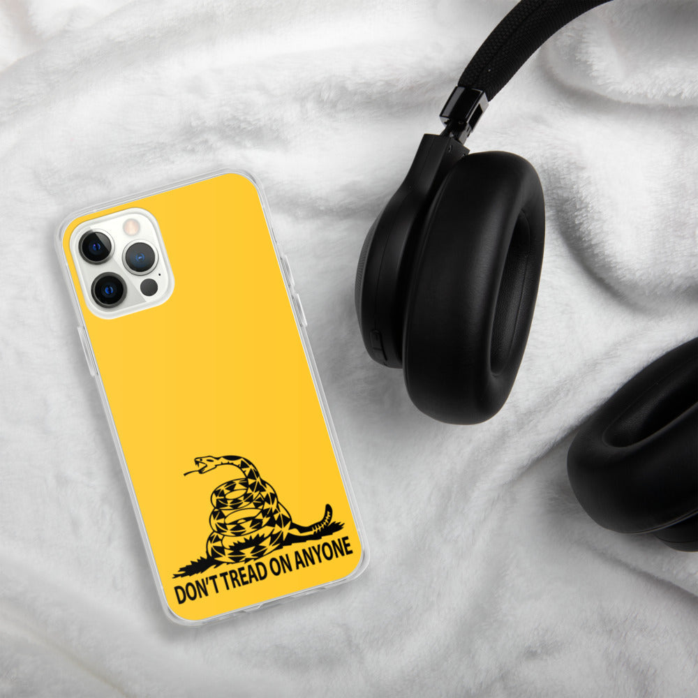 Don't Tread on Anyone iPhone Case