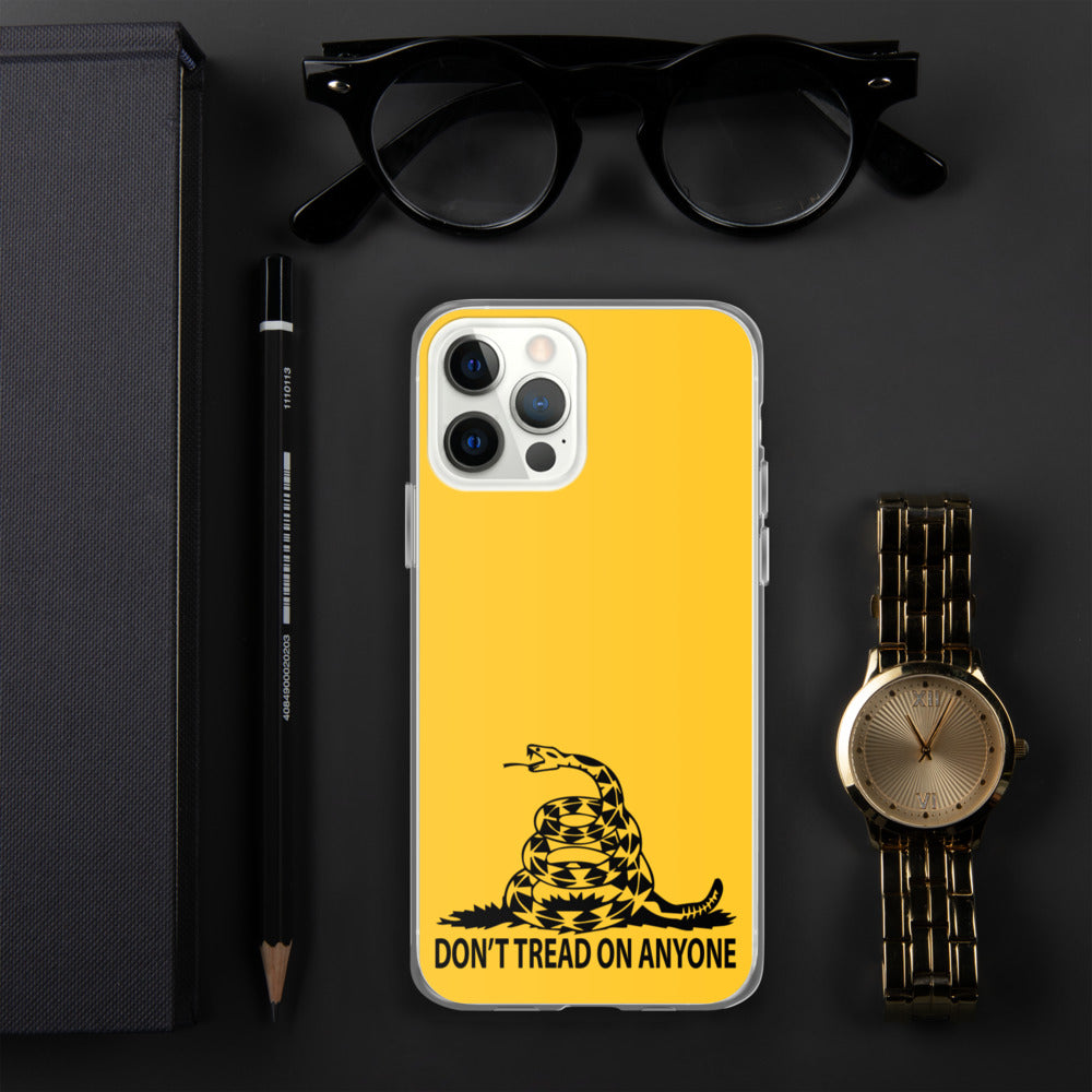 Don't Tread on Anyone iPhone Case