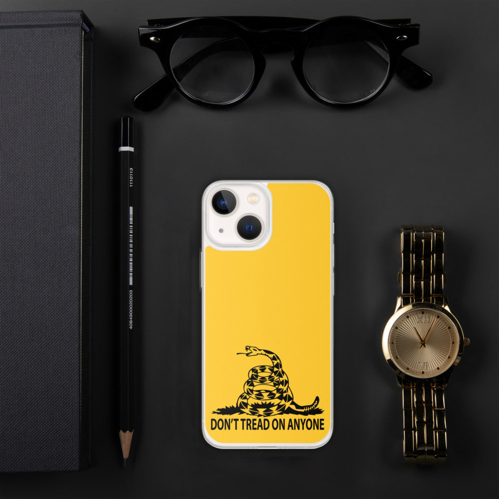 Don't Tread on Anyone iPhone Case