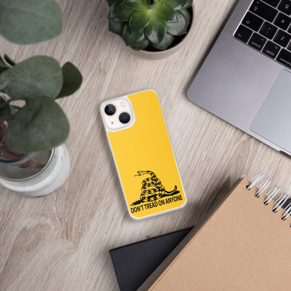 Don't Tread on Anyone iPhone Case