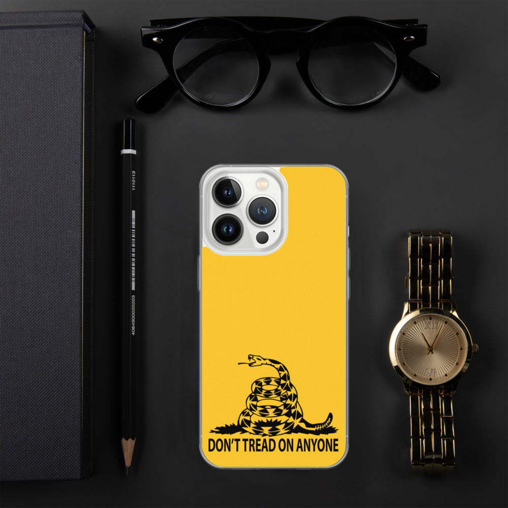 Don't Tread on Anyone iPhone Case