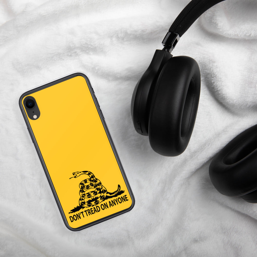 Don't Tread on Anyone iPhone Case