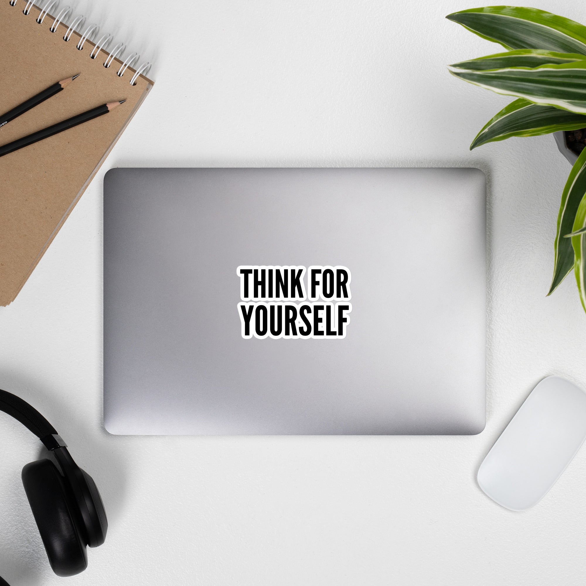 Think for Yourself Bubble-free stickers