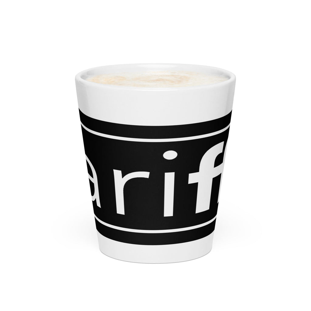 tariFFS tariffs FFS Latte mug