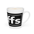 tariFFS tariffs FFS Latte mug