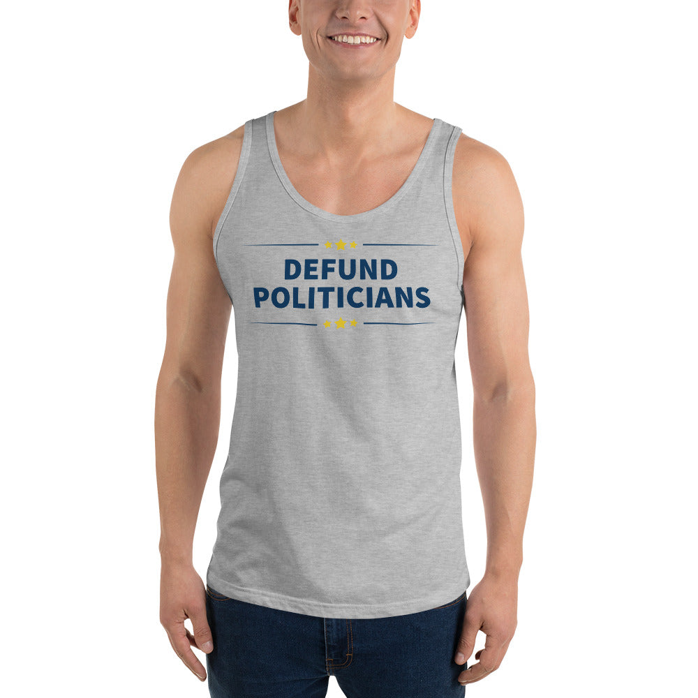 Defund Politicians (People for Liberty) Unisex Tank Top