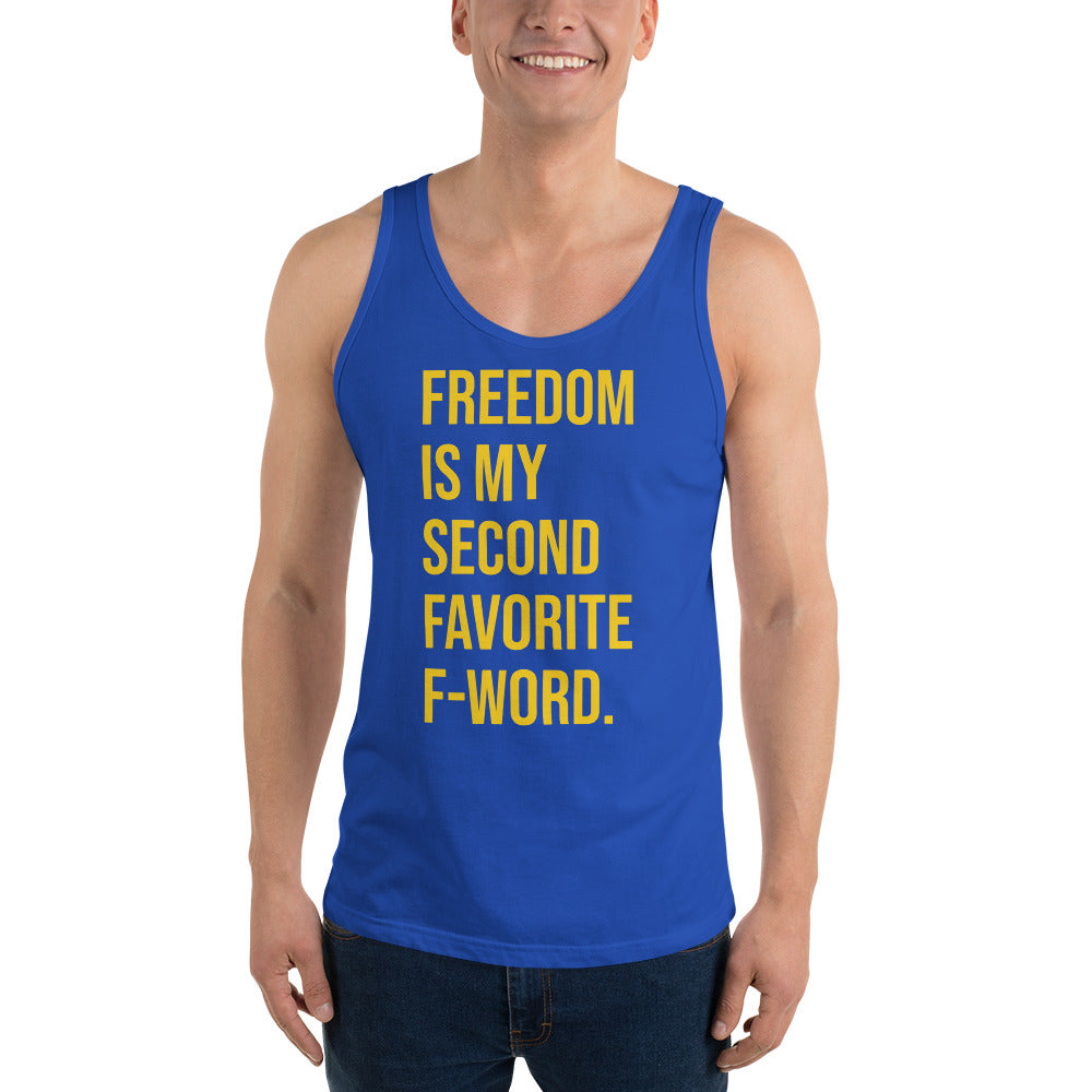 Freedom is my Second Favorite F-Word Unisex Tank