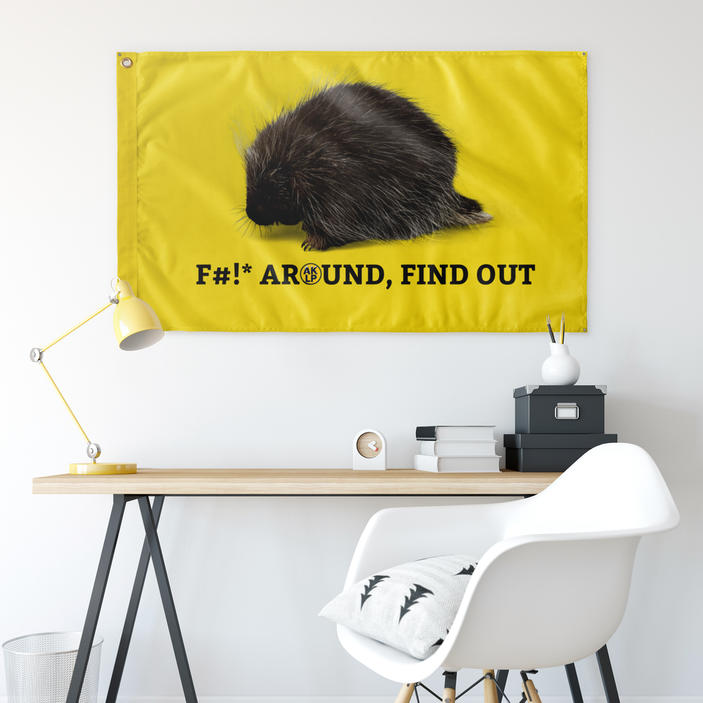 F#!* Around and Find Out Single Sided Flag Alaska LP