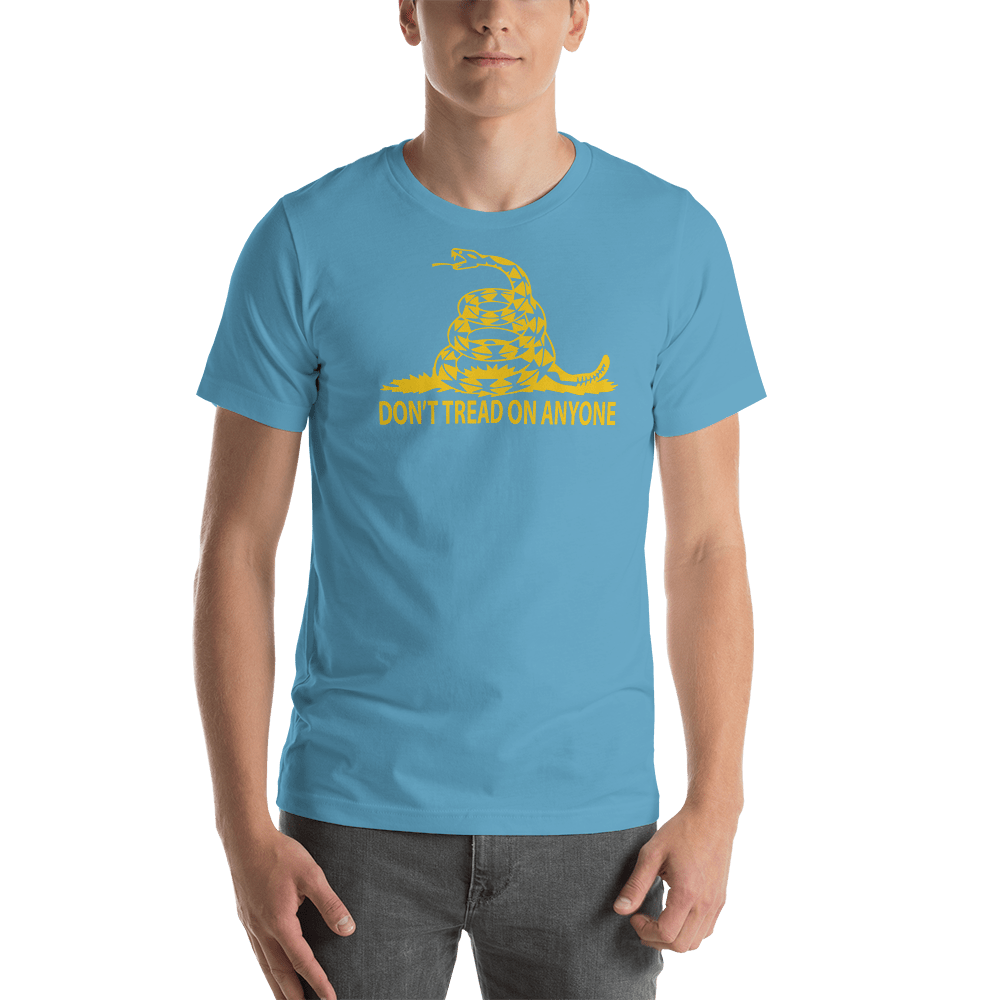 Don't Tread on Anyone Slim-Fit Unisex T-Shirt
