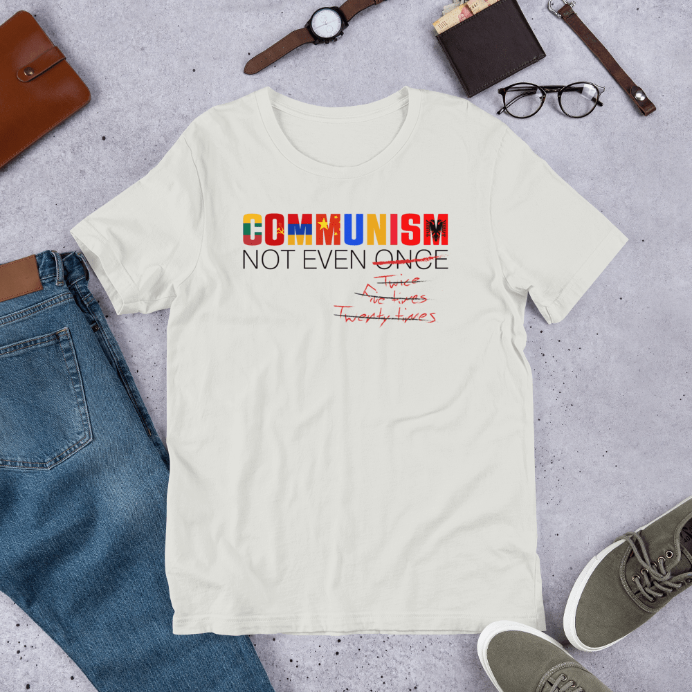 Communism - Not Even Once Short-Sleeve Unisex T-Shirt