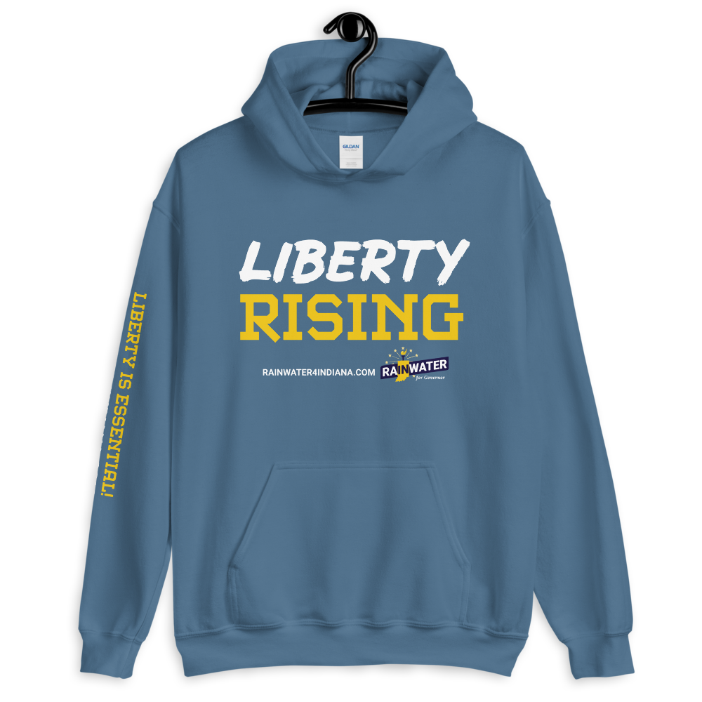 Liberty Rising - Rainwater for Indiana Hoodie