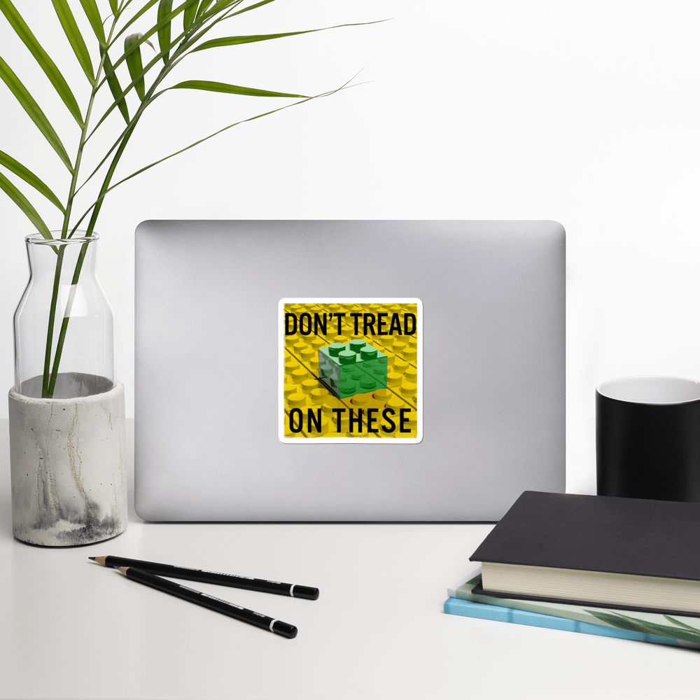 Don't Tread on These Bricks Bubble-free stickers