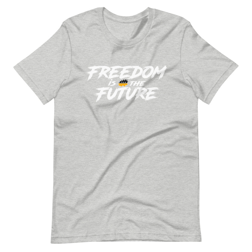 Freedom Is The Future Short-Sleeve Unisex T-Shirt