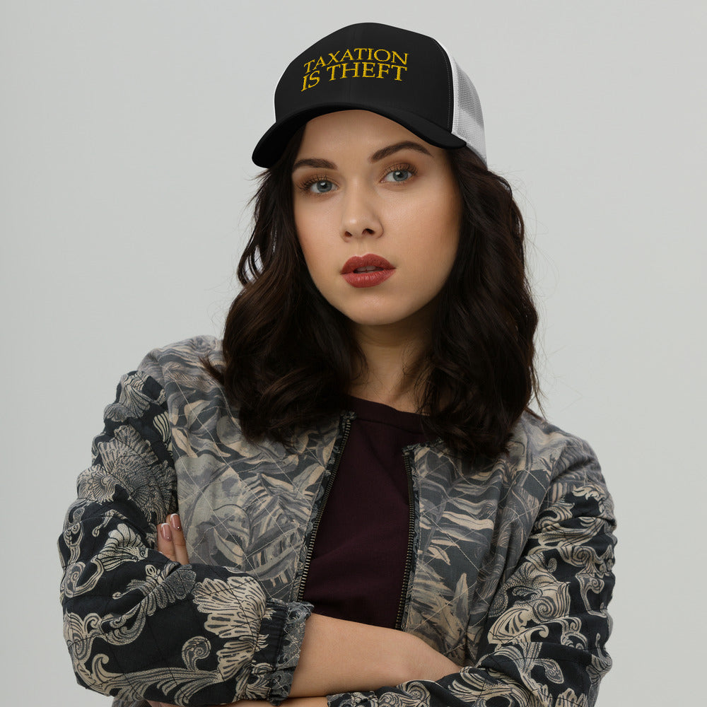 Taxation is Theft Trucker Cap