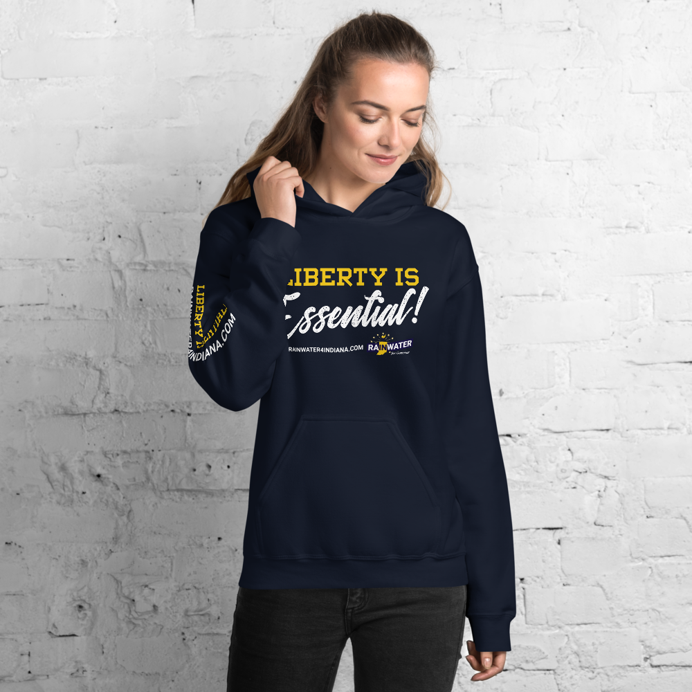 Liberty Is Essential - Rainwater for Indiana Hoodie