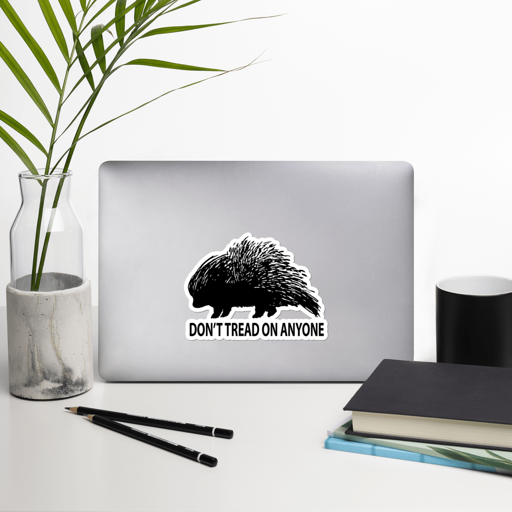 Don't Tread on Anyone Porcupine Bubble-free stickers