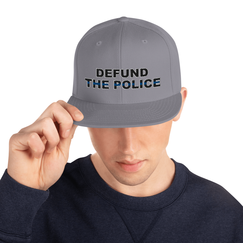 Defund the Police Snapback Hat