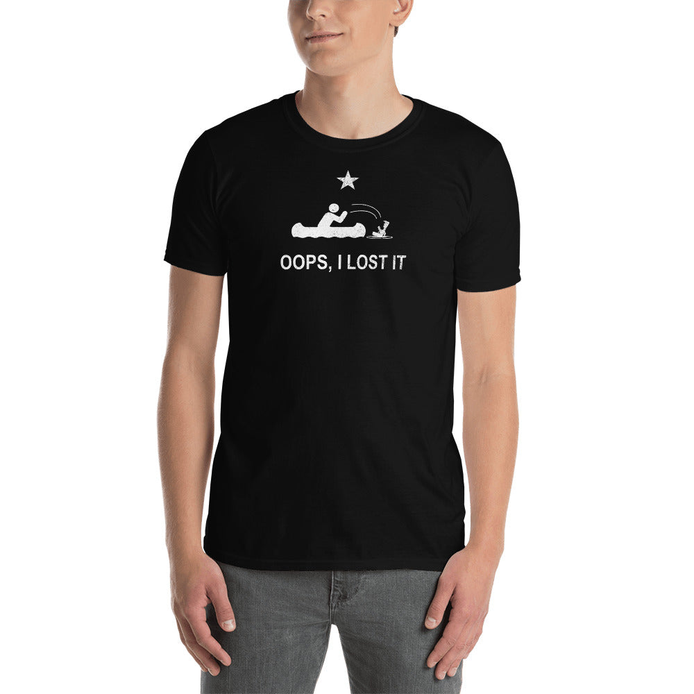 Oops - I lost it  T-Shirt Short-Sleeve Unisex