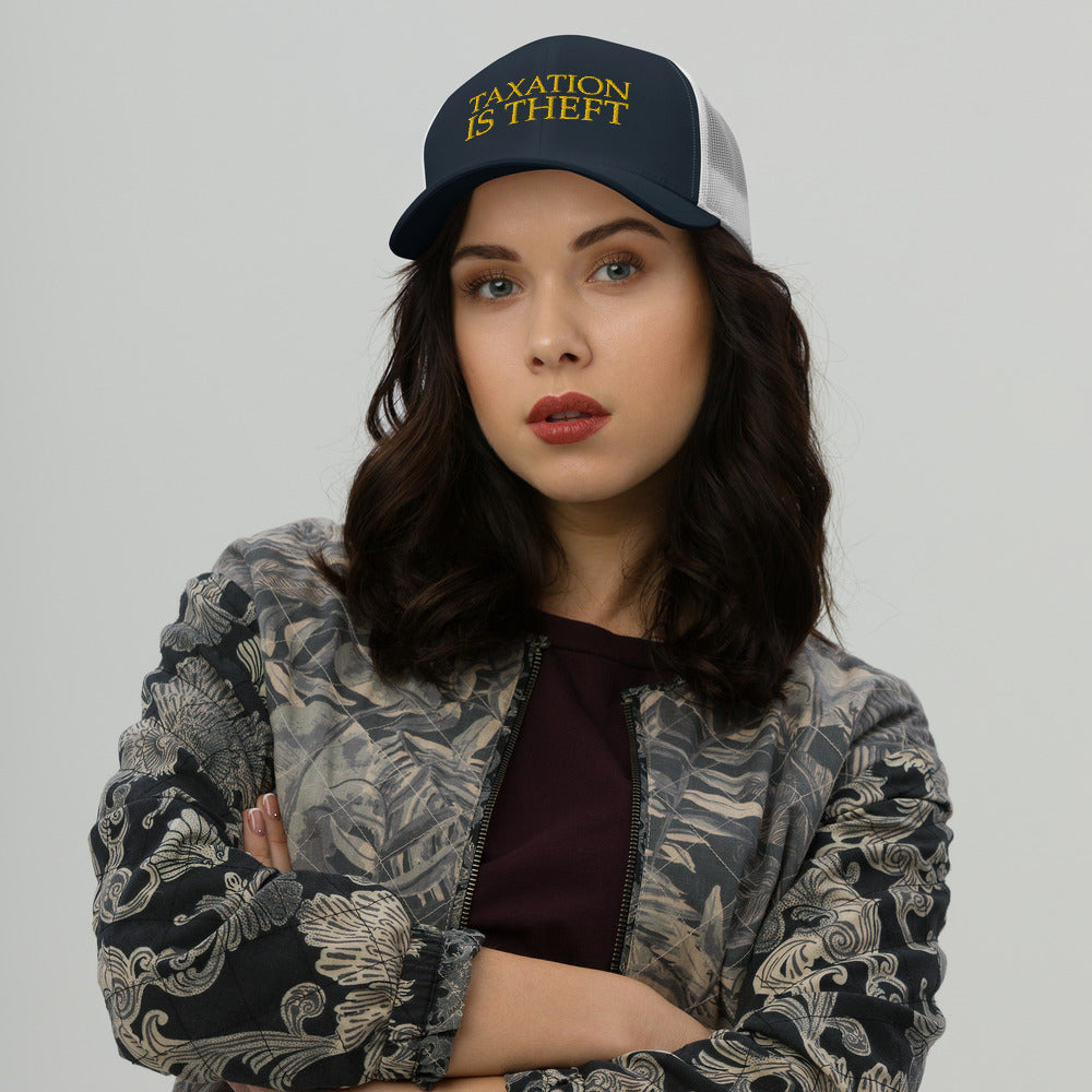 Taxation is Theft Trucker Cap