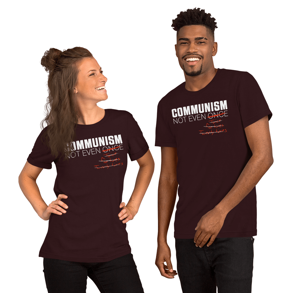Communism - Not Even Once - Short-Sleeve Unisex T-Shirt